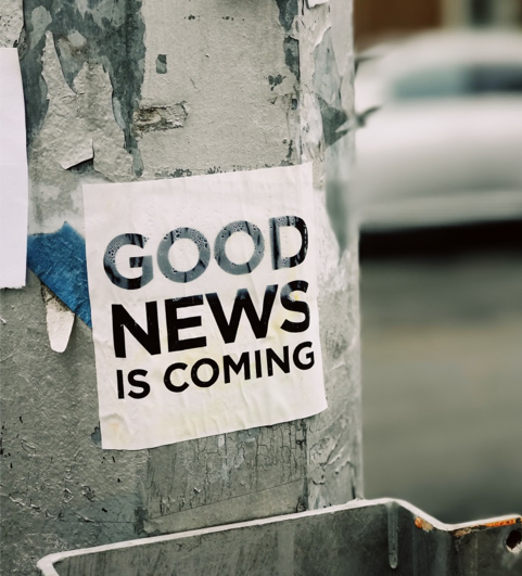 Good News is Coming